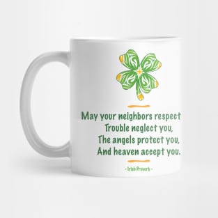 St. Patrick's Day T-shirt - Funny, Irish Proverb Mug